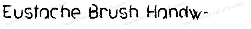 Eustache Brush Handw字体转换